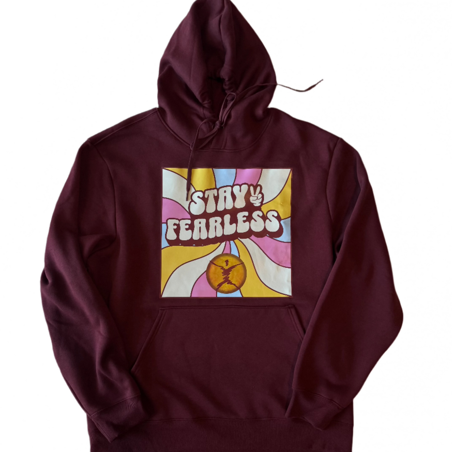 Stay Fearless Hoodie