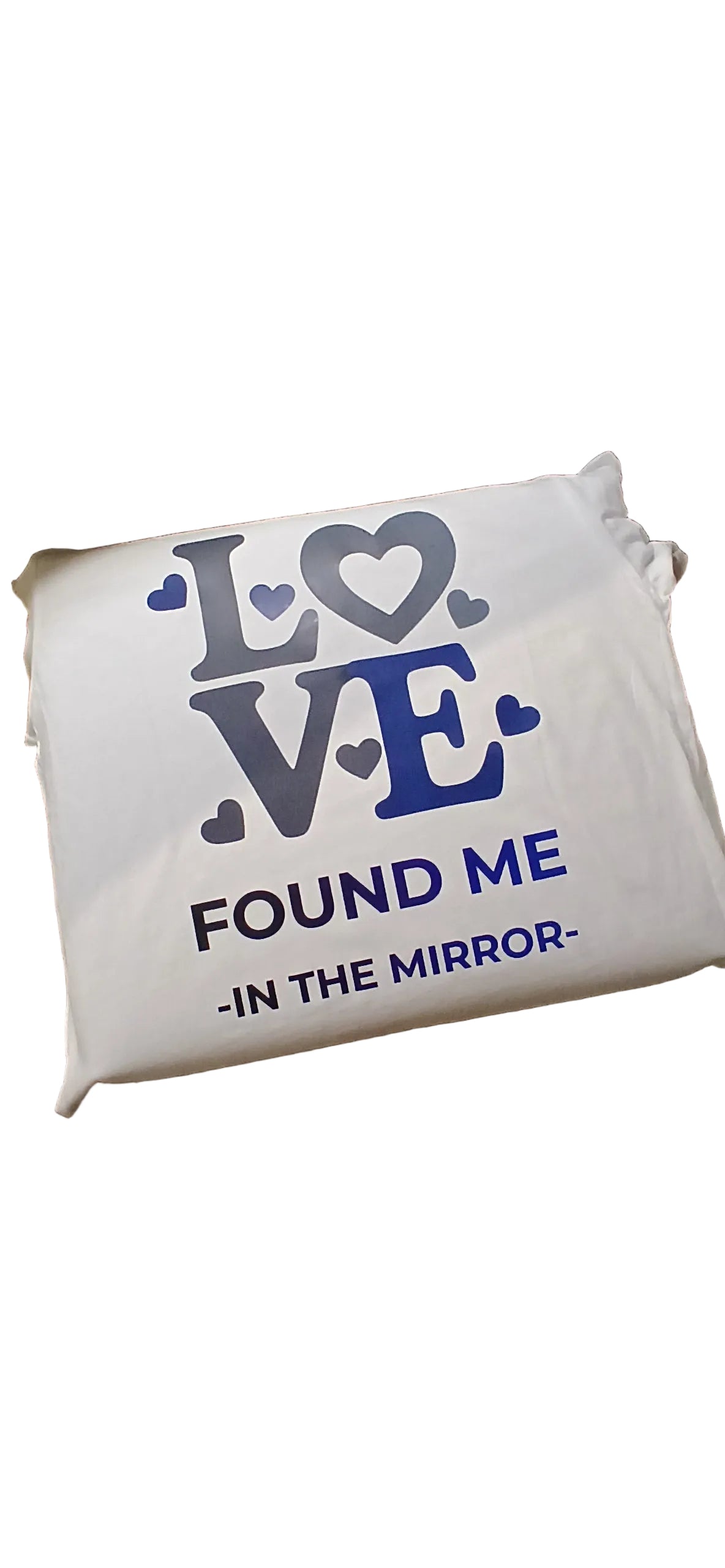 Love Found Me in the Mirror Tee – Self-Love Looks Good on Me