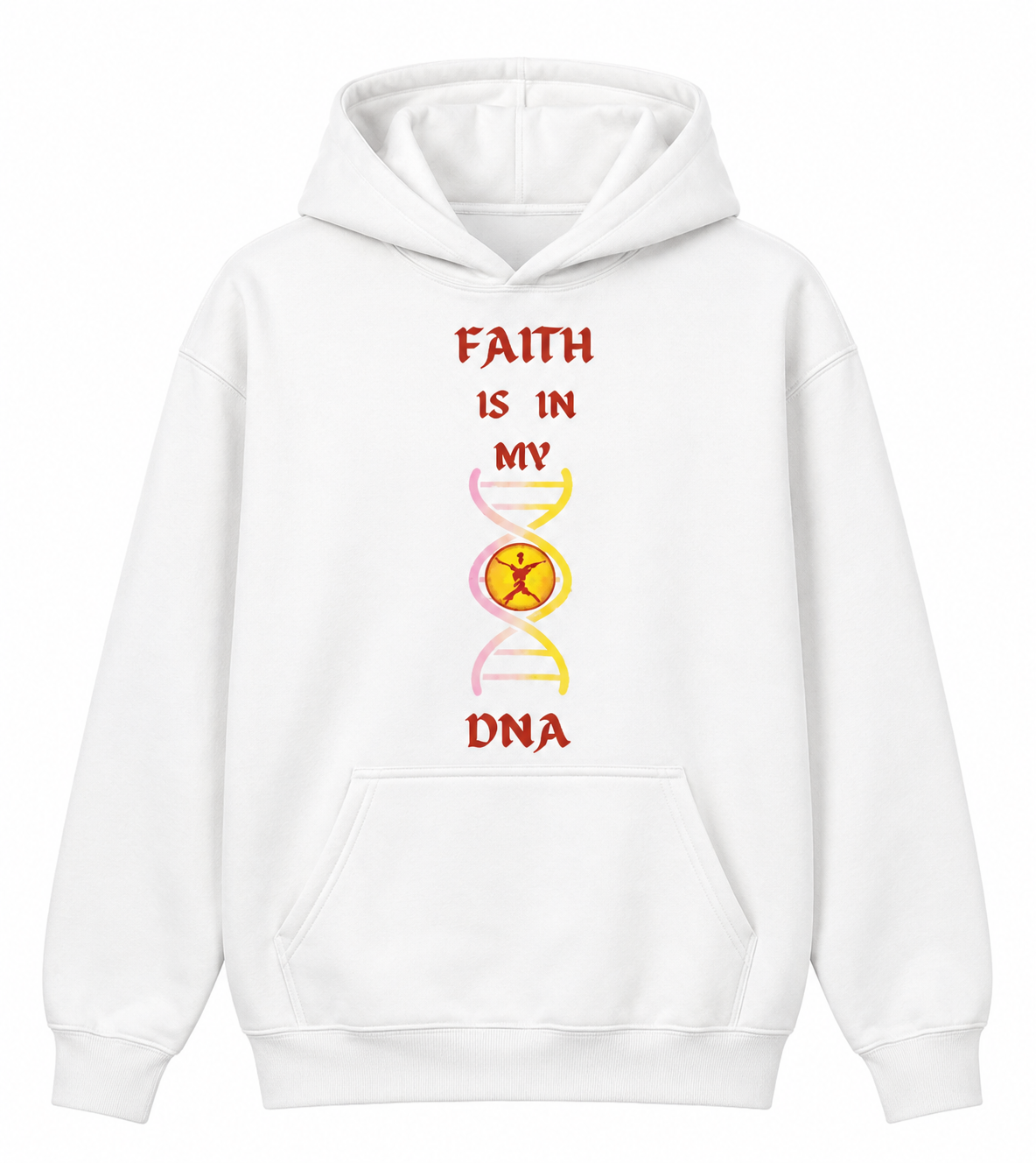 Faith in My DNA Hoodie