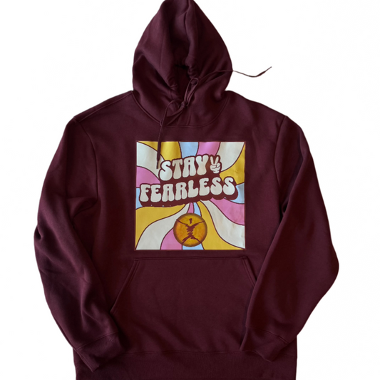 Stay Fearless Hoodie