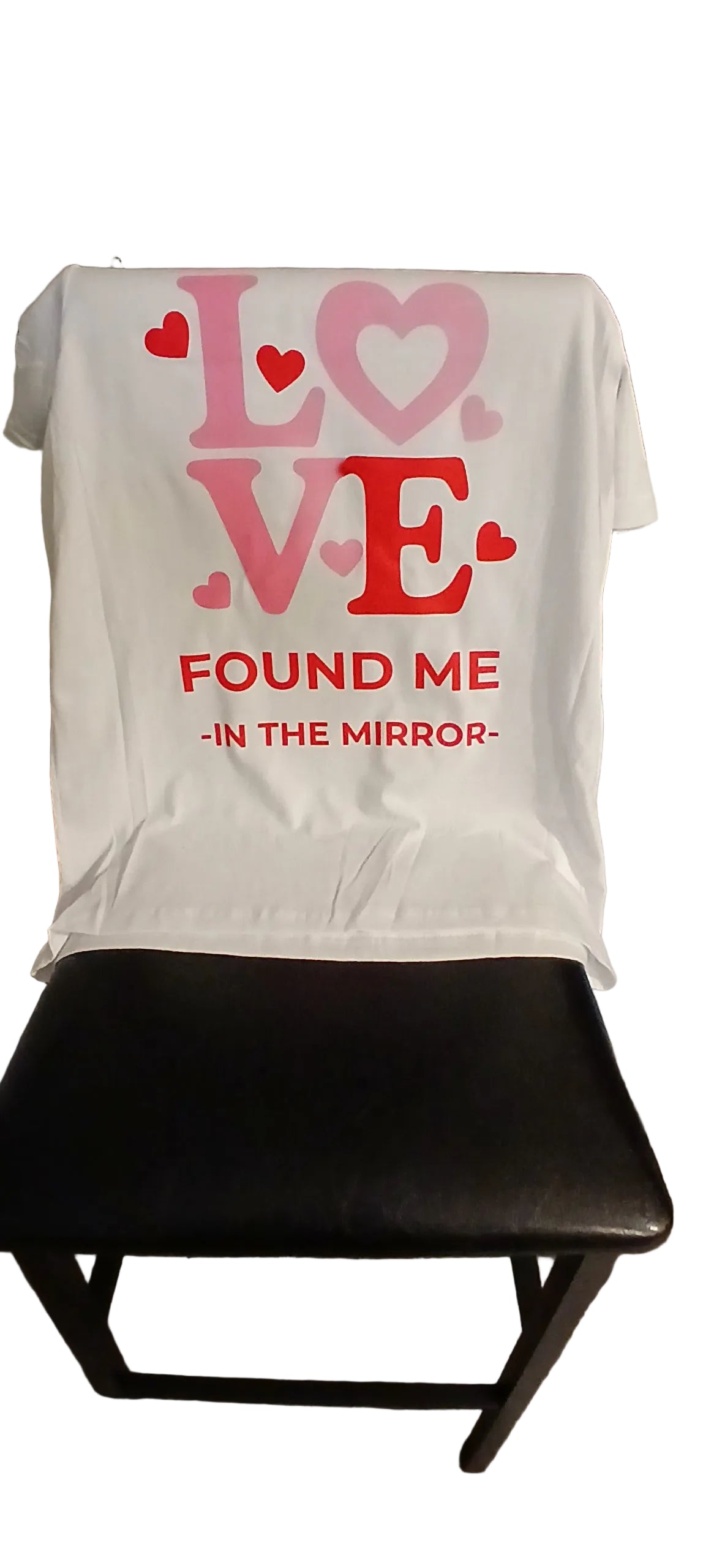 Love Found Me in the Mirror Tee – Self-Love Looks Good on Me