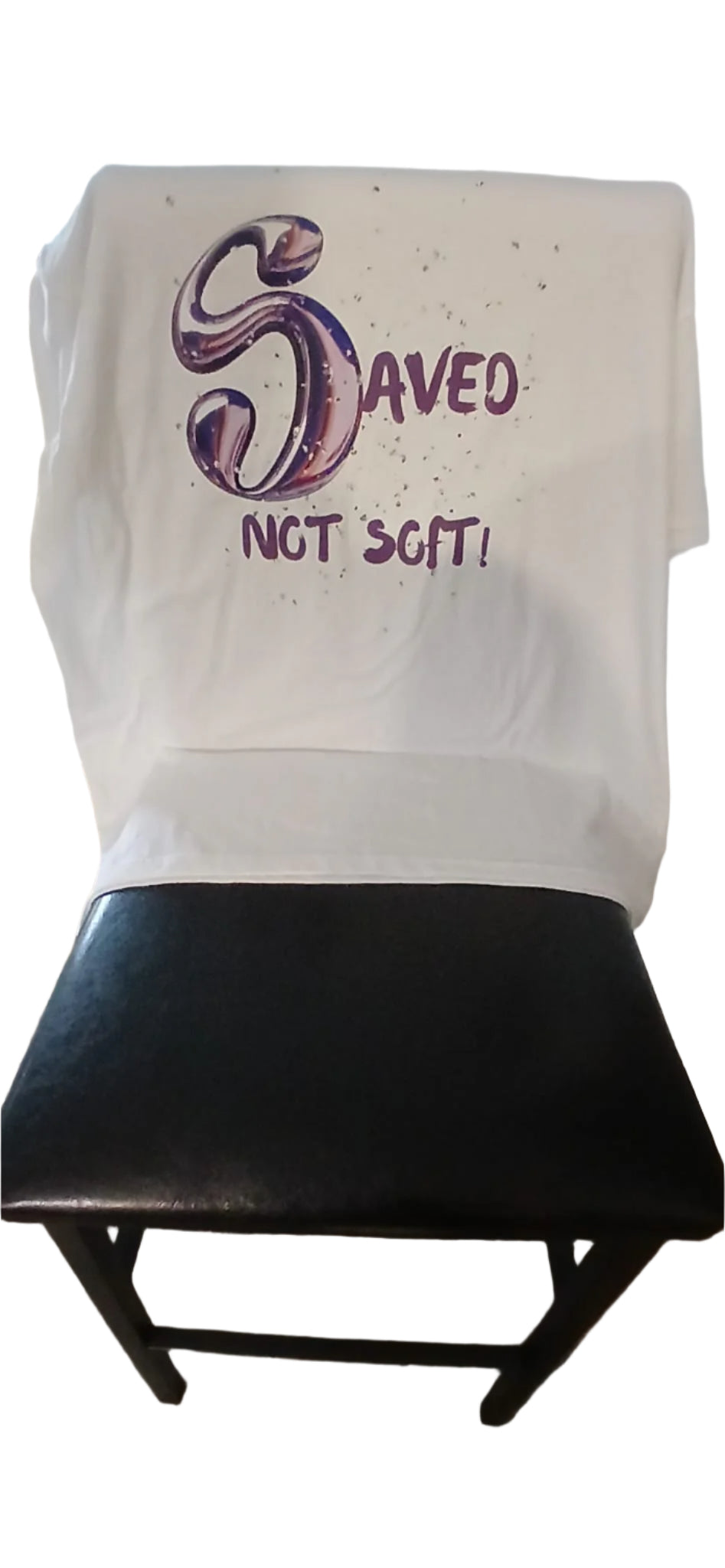 Saved not Soft Tee