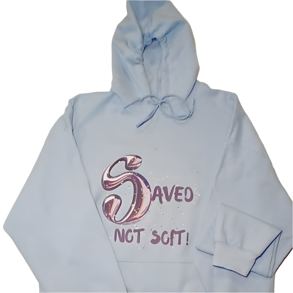 Saved not Soft Hoodie – Affirma'Tees