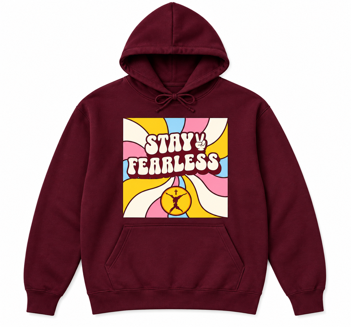Stay Fearless Hoodie
