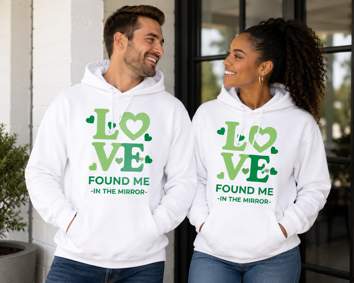 Love Found Me in the Mirror™ – Empowerment Hoodie